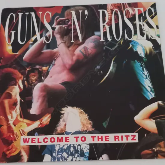 Guns N' Roses, Welcome To The Ritz